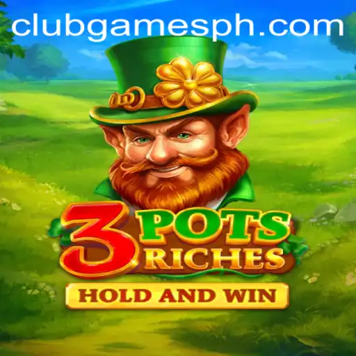 Discover the Excitement of 3potsRiches: A Dive into GAMESPH's Latest Sensation