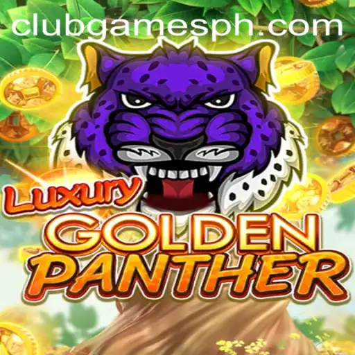 Explore the Thrilling World of LUXURYGOLDENPANTHER: GAMESPH's Latest Gaming Sensation